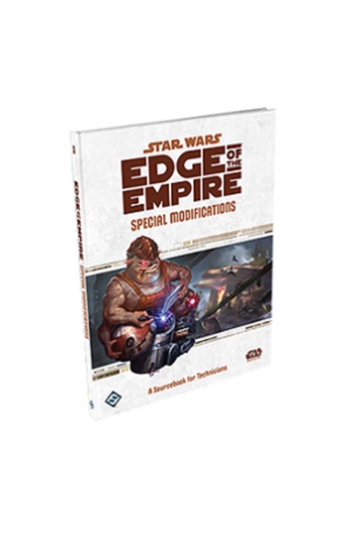 SW RPG EDGE OF THE EMPIRE: SPECIAL MODIFICATIONS