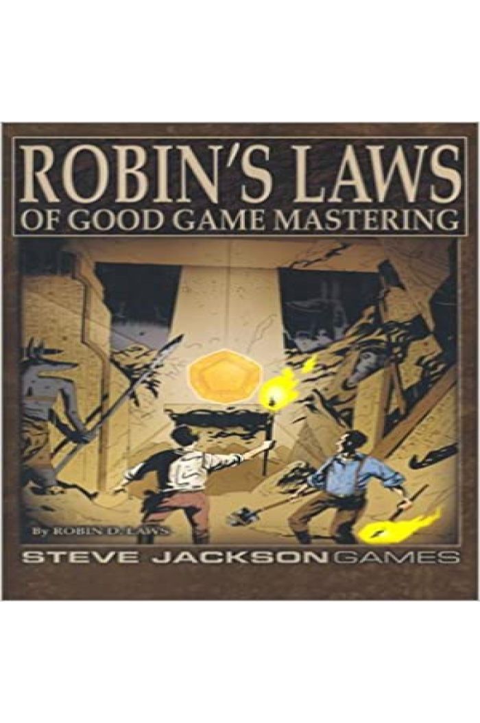 ROBIN'S LAWS: OF GOOD GAME MASTERING